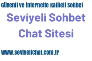 Seviyeli Chat Odaları